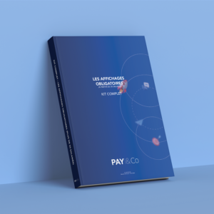 Kit complet – Affichages obligatoires (plus de 50 salariés)